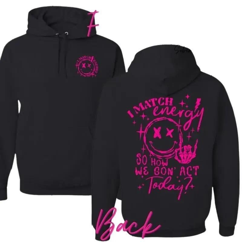 I Match Energy Hoodie Cotton Menswear