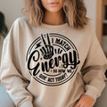I Match Energy Svg Sarcasm Svg Sassy Svg Do Not Disturb My Energy Svg Funny Skull Svg Match Energy Svg Skeleton Snarky...
