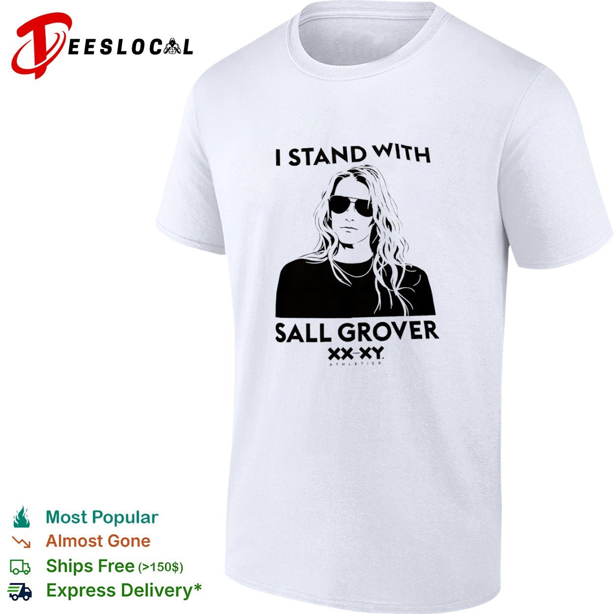 I Stand With Sall Grover XX XY Athletics shirt