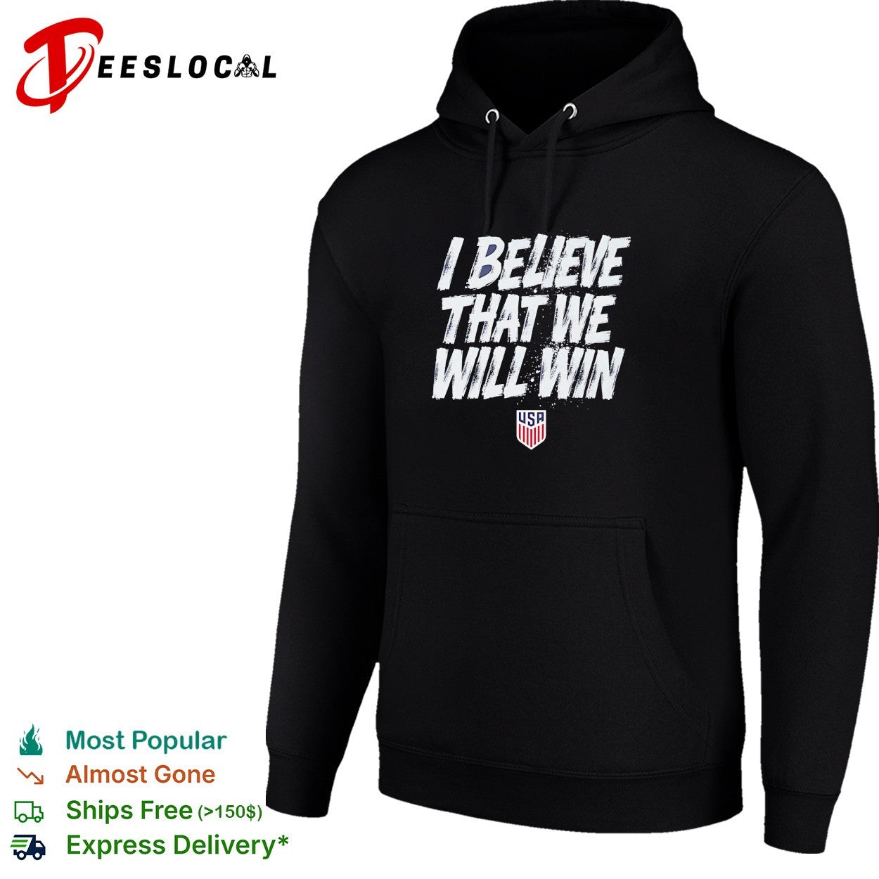 I believe that we will win USA soccer shirt