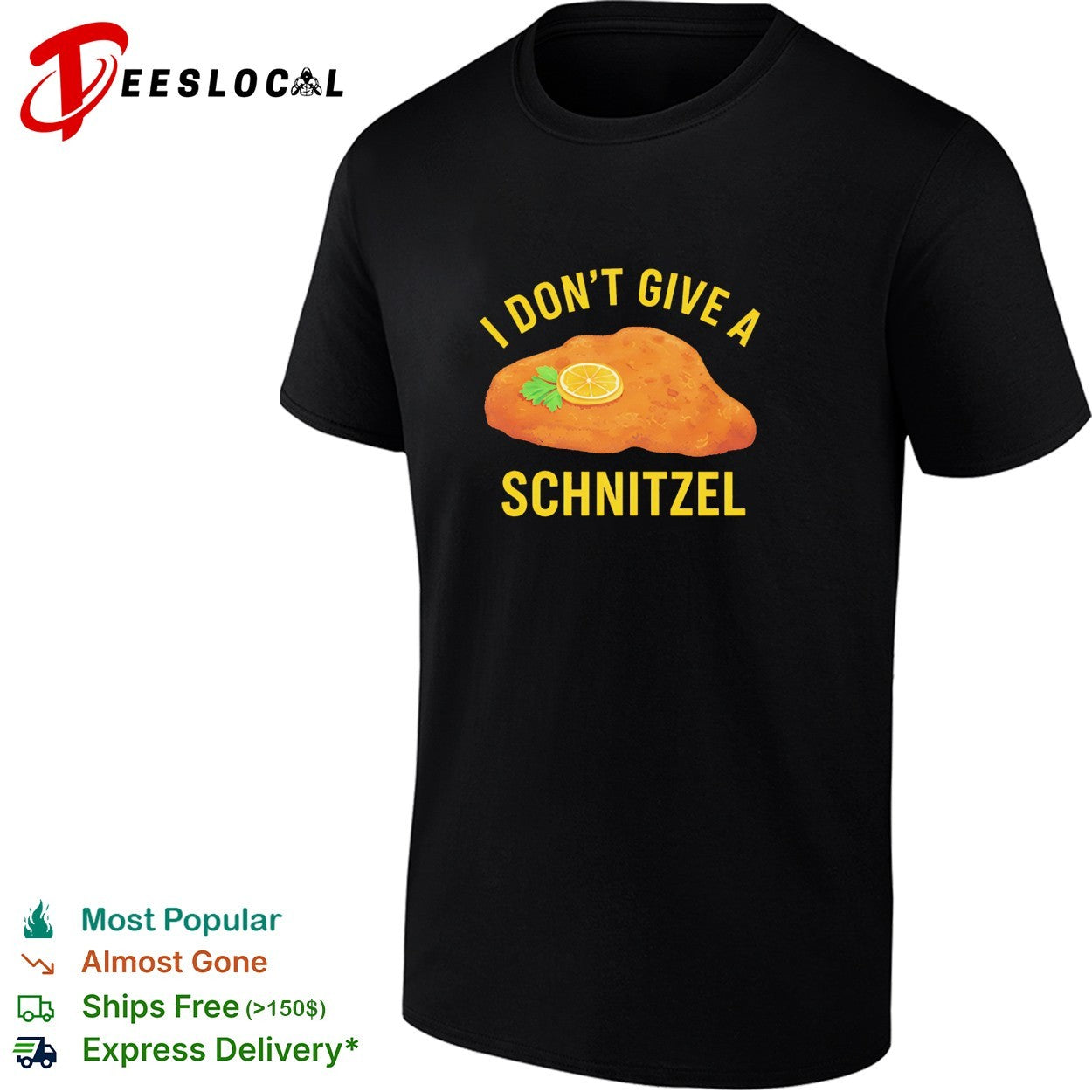 I don’t give a schnitzel shirt