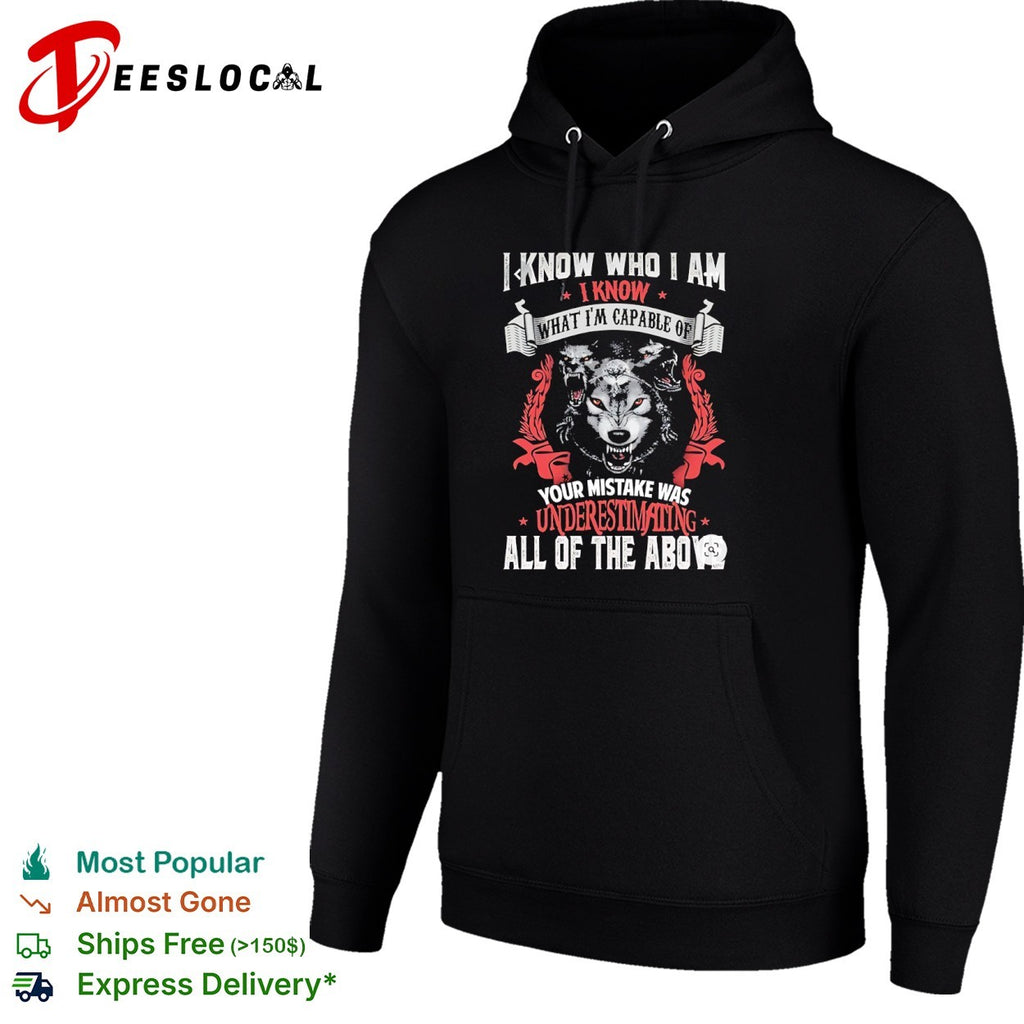I know who I am wolf pack motivational shirt
