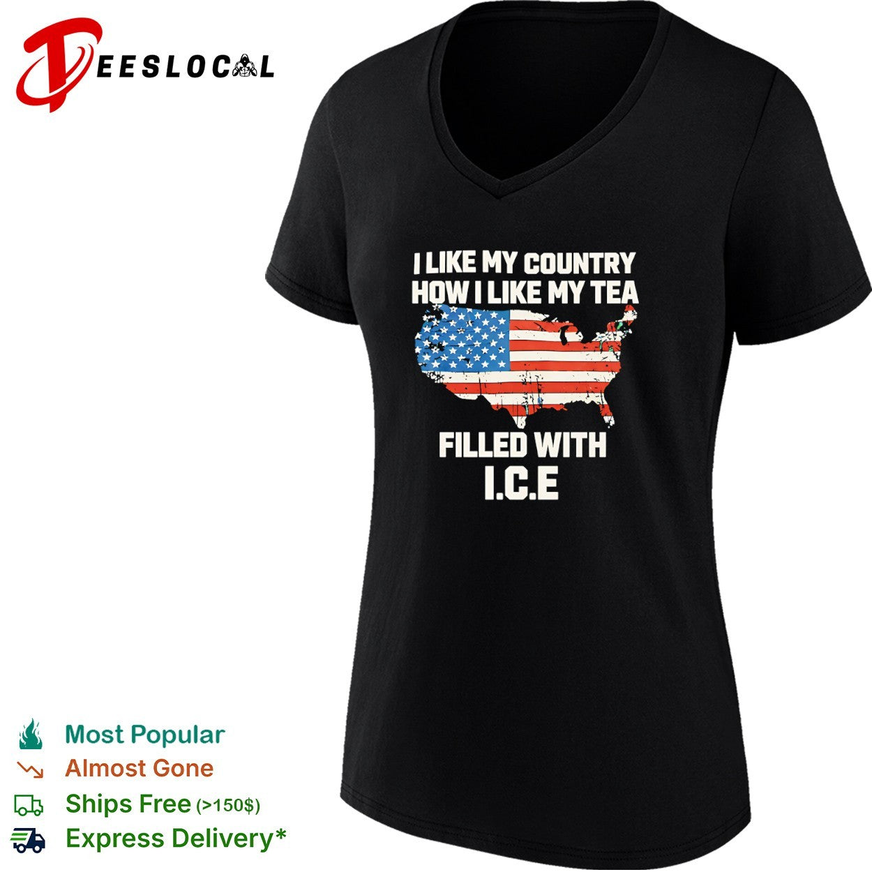 I like my country how I like my tea filled with ICE shirt