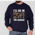 I'll Be In The Garage Sweatshirt Casual Street Style Fleece Fabric Crewneck Pullover Sweatshirt Tops Trendy for Women for...