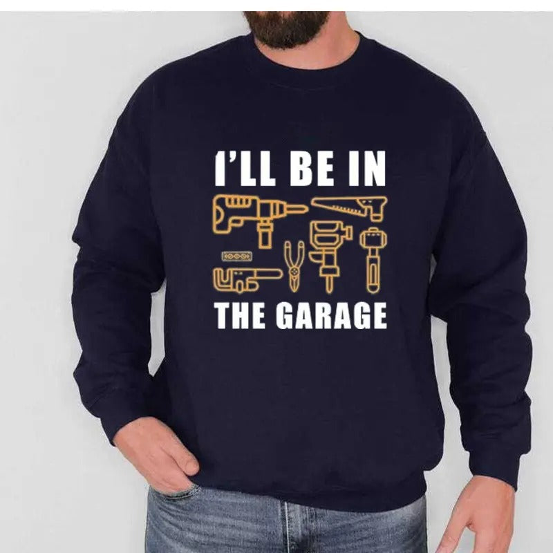 I'll Be In The Garage Sweatshirt Casual Street Style Fleece Fabric Crewneck Pullover Sweatshirt Tops Trendy for Women for...