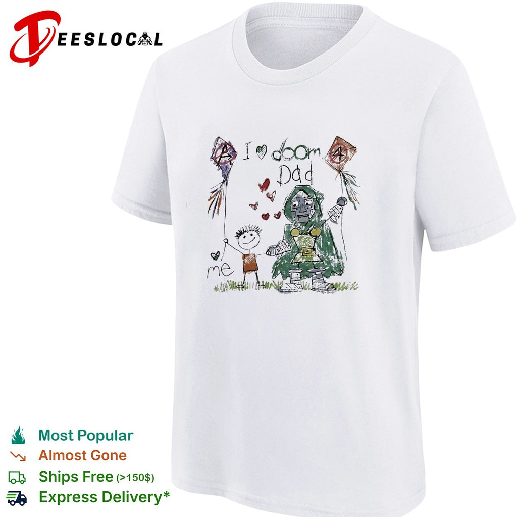 I love Doom dad kite shirt