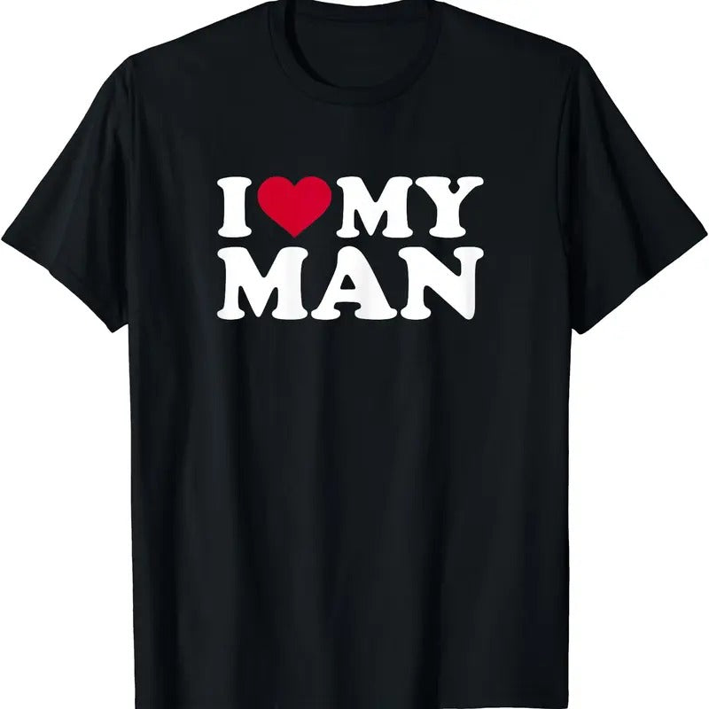 I love my man T-Shirt | Unisex Cotton Tee, Size S-5XL Hoodie, Sweatshirt | CiraTrend.com