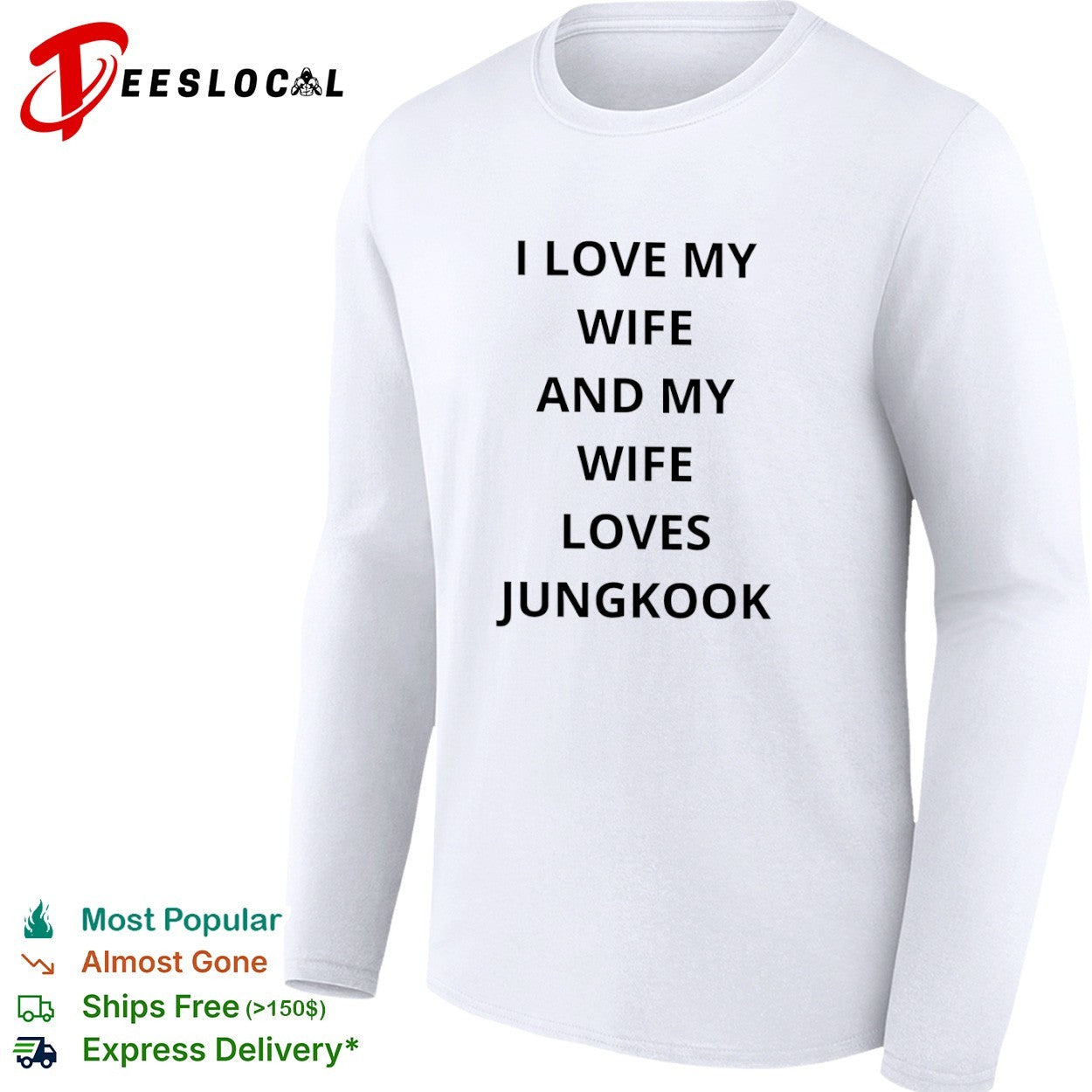 I love my wife and my wife loves Jungkook BTS shirt