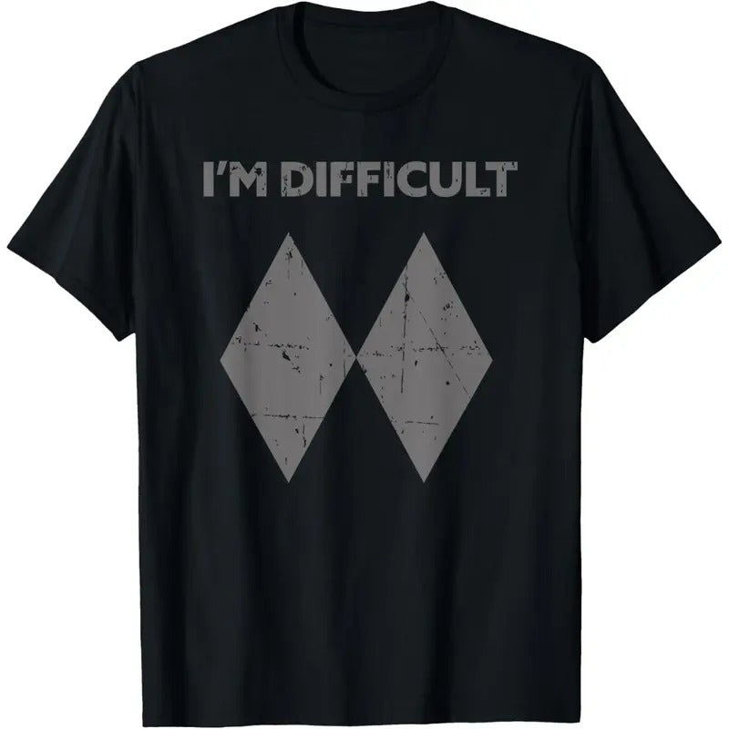 I'm Difficult Funny Double Black Diamonds Ski Snowboard Gift T-Shirt made in USA Hoodie, Sweatshirt | CiraTrend.com