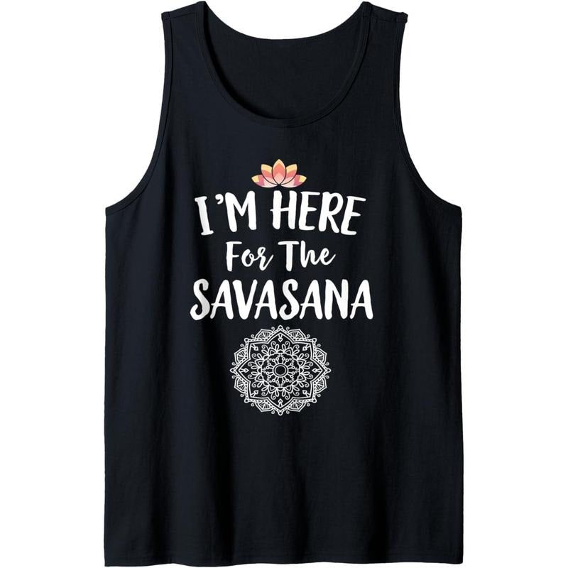 I'm Here For Savasana Mandala Funny Yoga Tank Top MADE IN USA T-Shirts, Hoodie, Sweatshirt | CiraTrend.com