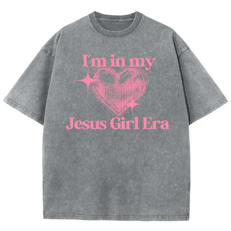 I'm In My Jesus Girl Era Unisex Washed T-Shirt, Christian Jesus  t shirts, Vintage 90s Graphic Tee Gift Hoodie, Sweatshirt
