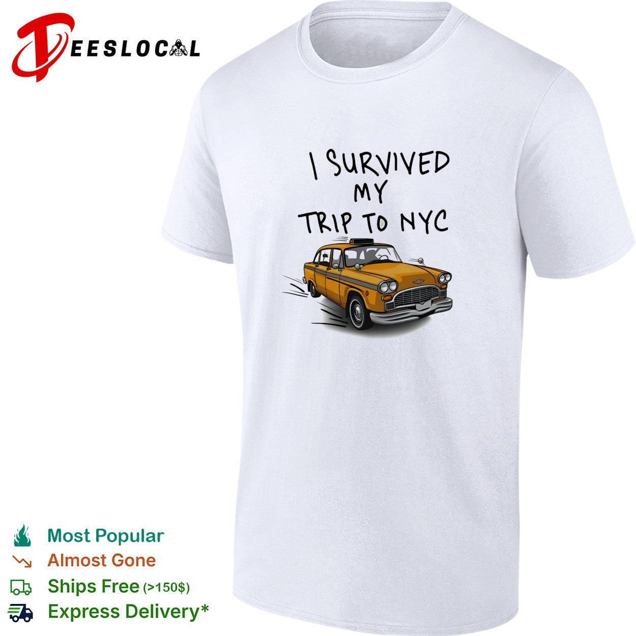 I survived my trip to NYC taxi shirt