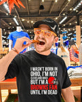 I wasn’t born in Ohio I’m not Cleveland bred but I’m a Browns fan shirt