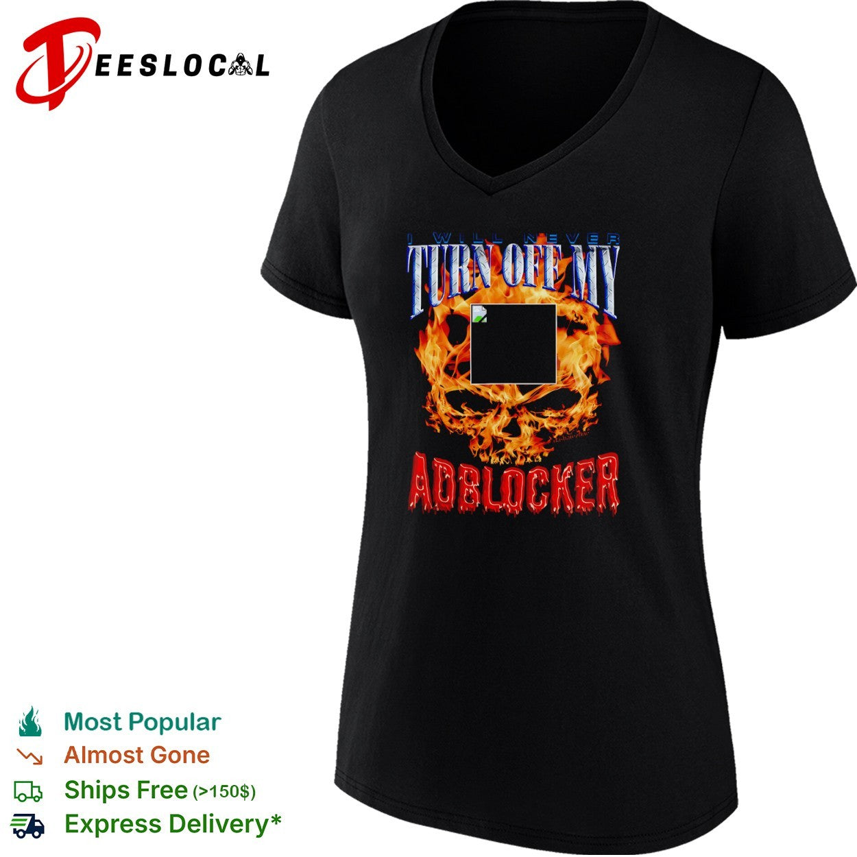 I will never turn off my adblocker flaming skull shirt