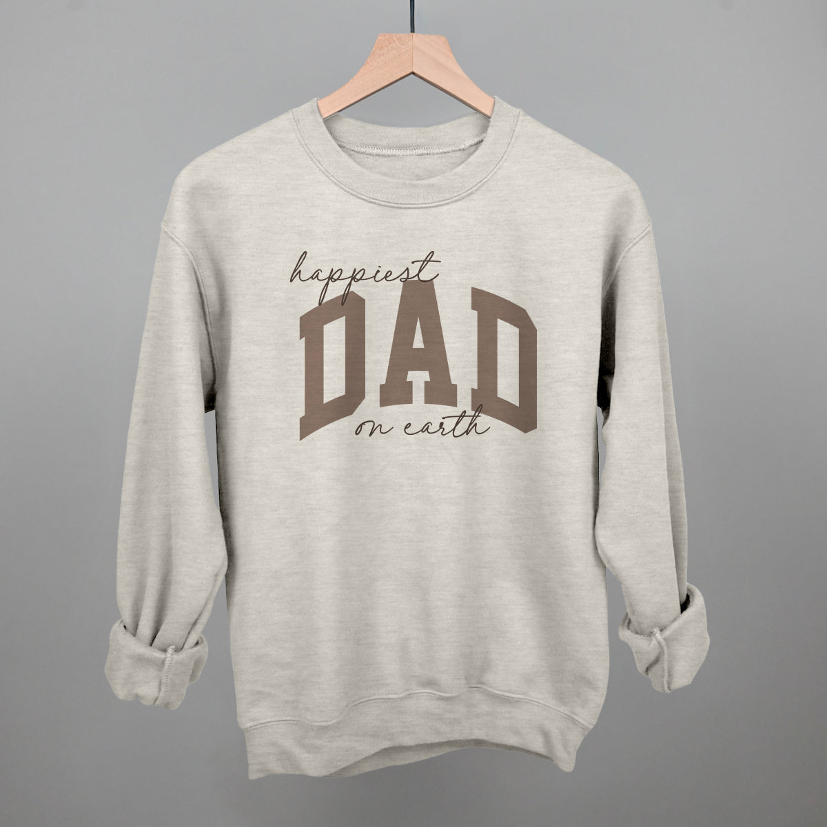 Happiest Dad On Earth T-Shirts, Hoodie, Sweatshirt | CiraTrend.com (Image 5)