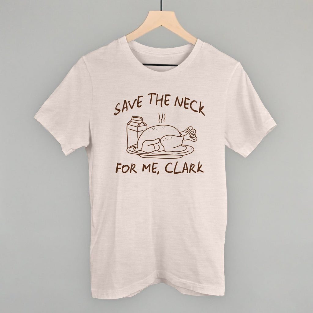 Save The Neck For Me Clark T-Shirts, Hoodie, Sweatshirt | CiraTrend.com (Image 2)