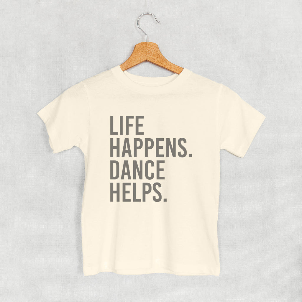 Life Happens Dance Helps (Kids) T-Shirts, Hoodie, Sweatshirt | CiraTrend.com (Image 3)