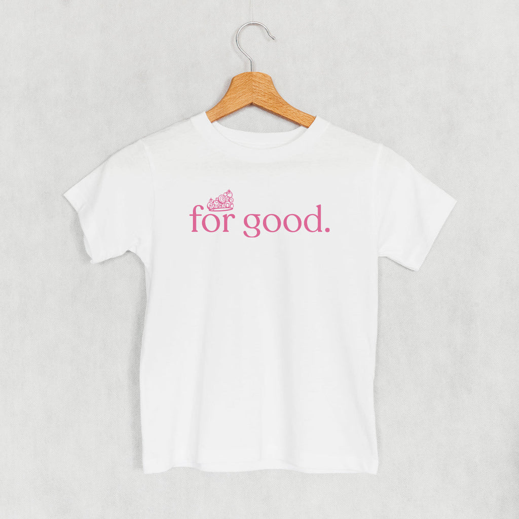 For Good Pink Crown (Kids) T-Shirts, Hoodie, Sweatshirt | CiraTrend.com (Image 3)