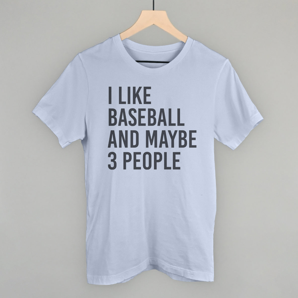 I Like Baseball and Maybe 3 People T-Shirts, Hoodie, Sweatshirt | CiraTrend.com (Image 4)