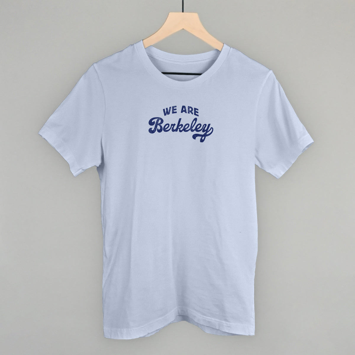 We Are Berkeley T-Shirts, Hoodie, Sweatshirt | CiraTrend.com (Image 2)