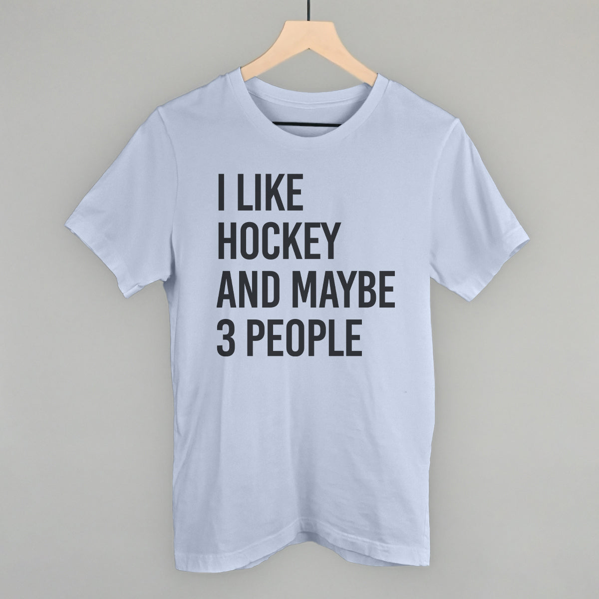 I Like Hockey And Maybe 3 People T-Shirts, Hoodie, Sweatshirt | CiraTrend.com (Image 3)