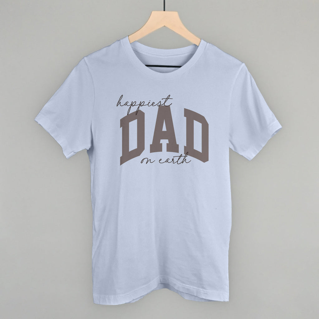 Happiest Dad On Earth T-Shirts, Hoodie, Sweatshirt | CiraTrend.com (Image 2)