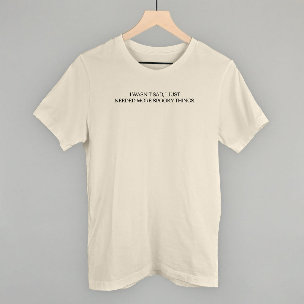 I Just Needed More Spooky Things T-Shirts, Hoodie, Sweatshirt | CiraTrend.com (Image 1)