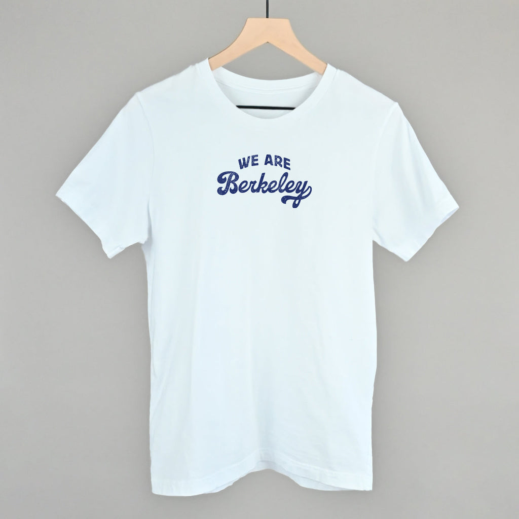 We Are Berkeley T-Shirts, Hoodie, Sweatshirt | CiraTrend.com (Image 3)