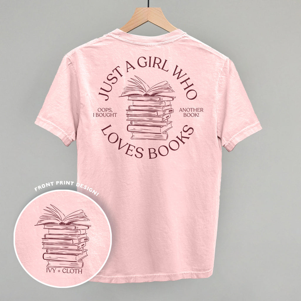 Just A Girl Who Loves Books (Back Print) T-Shirts, Hoodie, Sweatshirt | CiraTrend.com (Image 1)