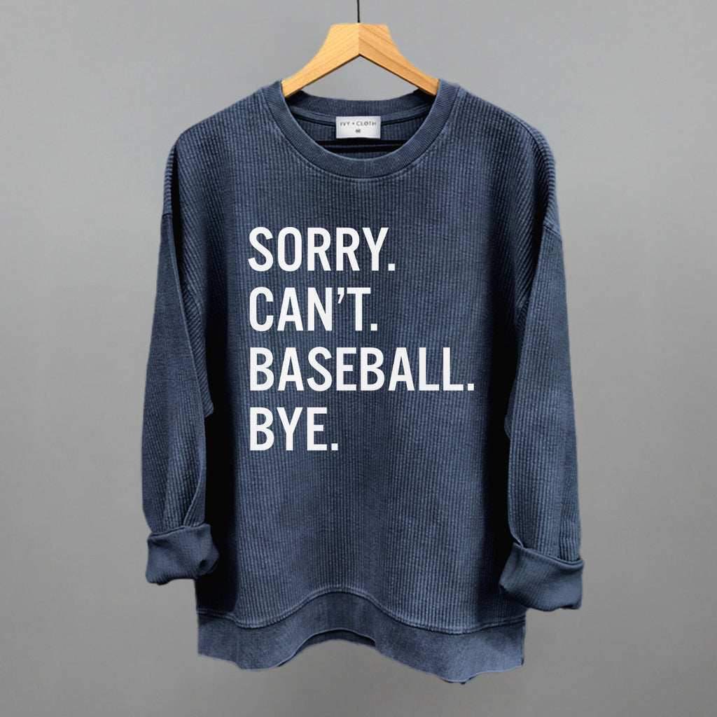 Sorry Can't Baseball Bye T-Shirts, Hoodie, Sweatshirt | CiraTrend.com (Image 4)