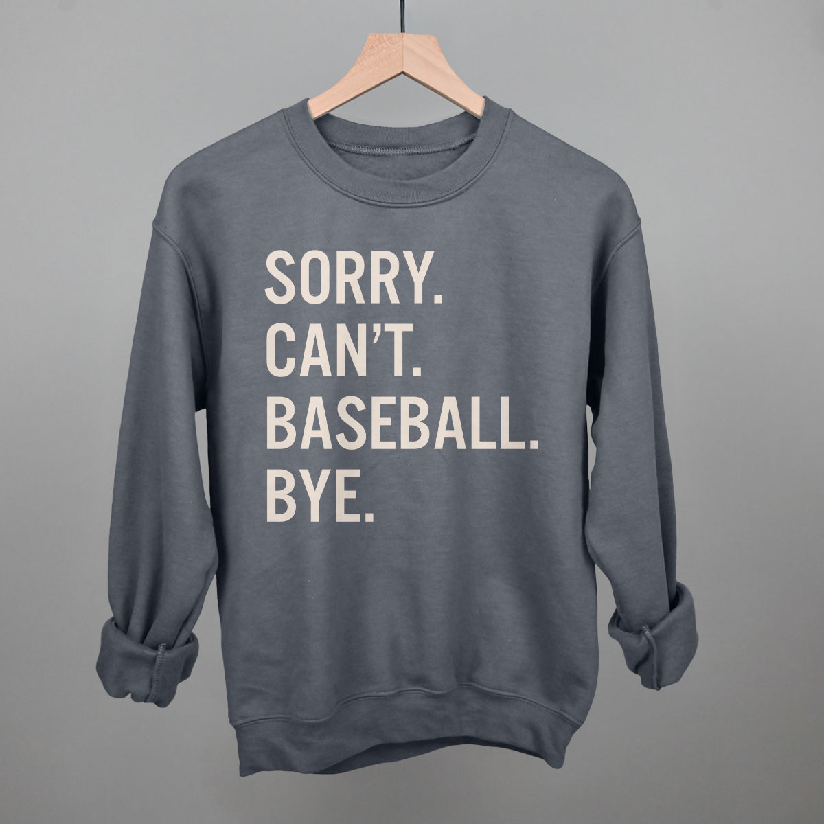 Sorry Can't Baseball Bye T-Shirts, Hoodie, Sweatshirt | CiraTrend.com (Image 2)
