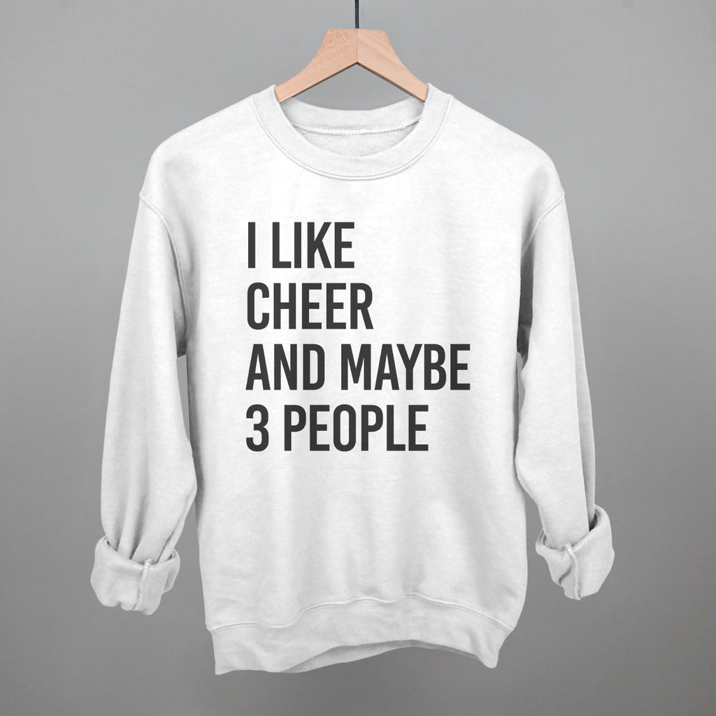 I Like Cheer And Maybe 3 People T-Shirts, Hoodie, Sweatshirt | CiraTrend.com (Image 2)