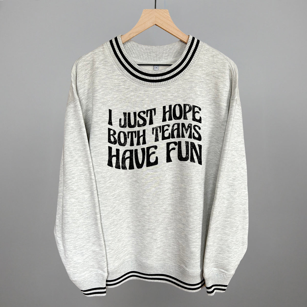 I Just Hope Both Teams Have Fun T-Shirts, Hoodie, Sweatshirt | CiraTrend.com (Image 1)