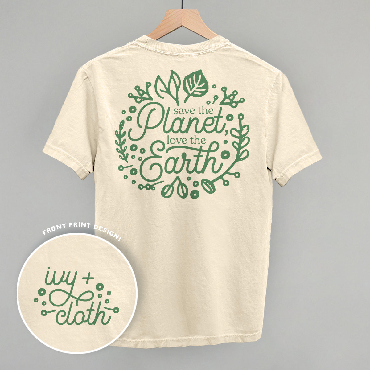 Save The Planet, Love The Earth (Back Print) T-Shirts, Hoodie, Sweatshirt | CiraTrend.com (Image 1)