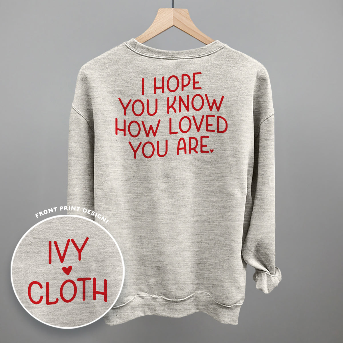 I Hope You Know How Loved You Are Back Print T-Shirts, Hoodie, Sweatshirt | CiraTrend.com (Image 5)