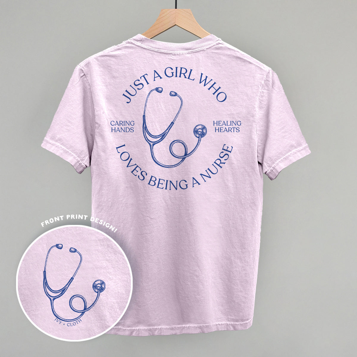 Just A Girl Who Loves Being A Nurse (Back Print) T-Shirts, Hoodie, Sweatshirt | CiraTrend.com (Image 1)