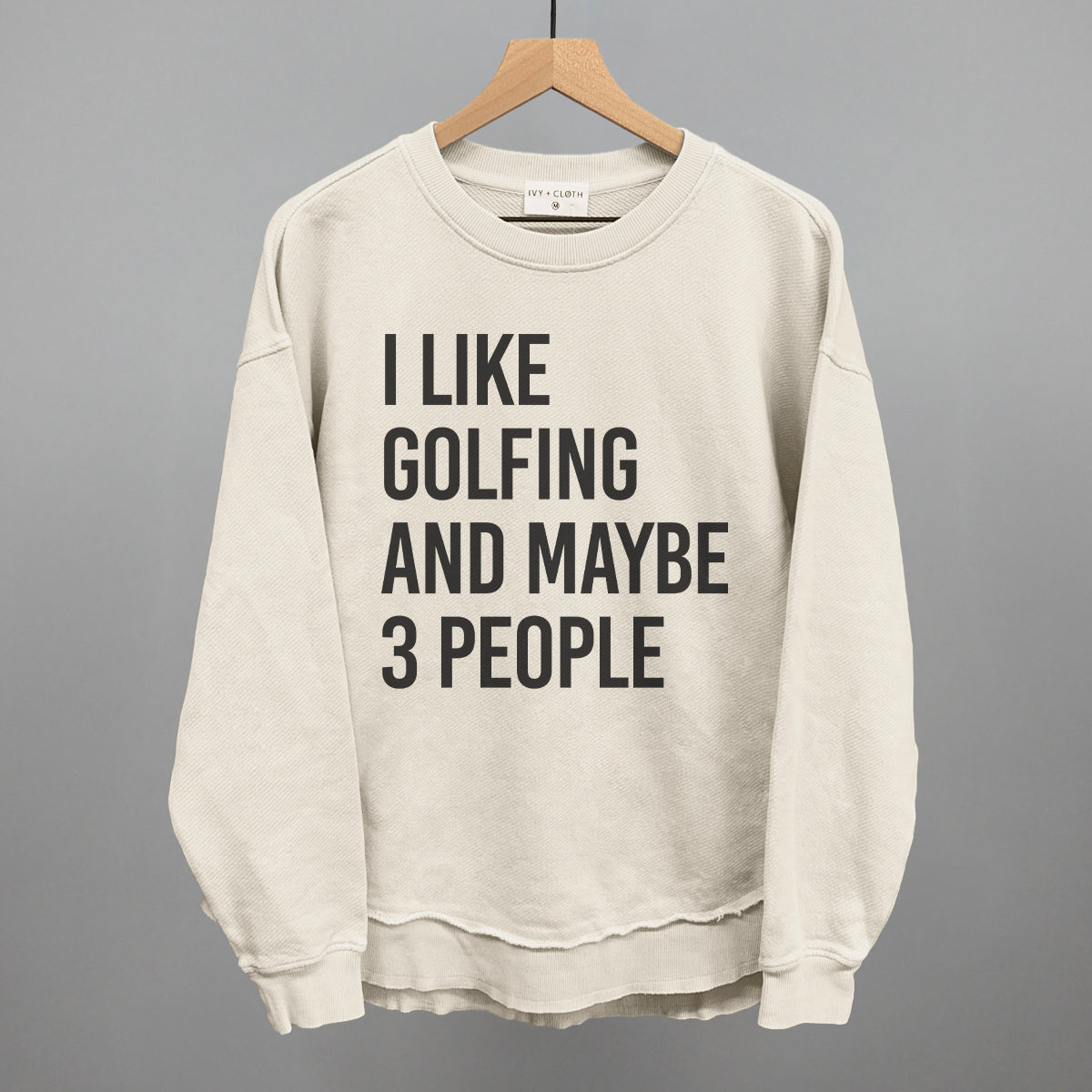 I Like Golfing And Maybe 3 People T-Shirts, Hoodie, Sweatshirt | CiraTrend.com (Image 5)