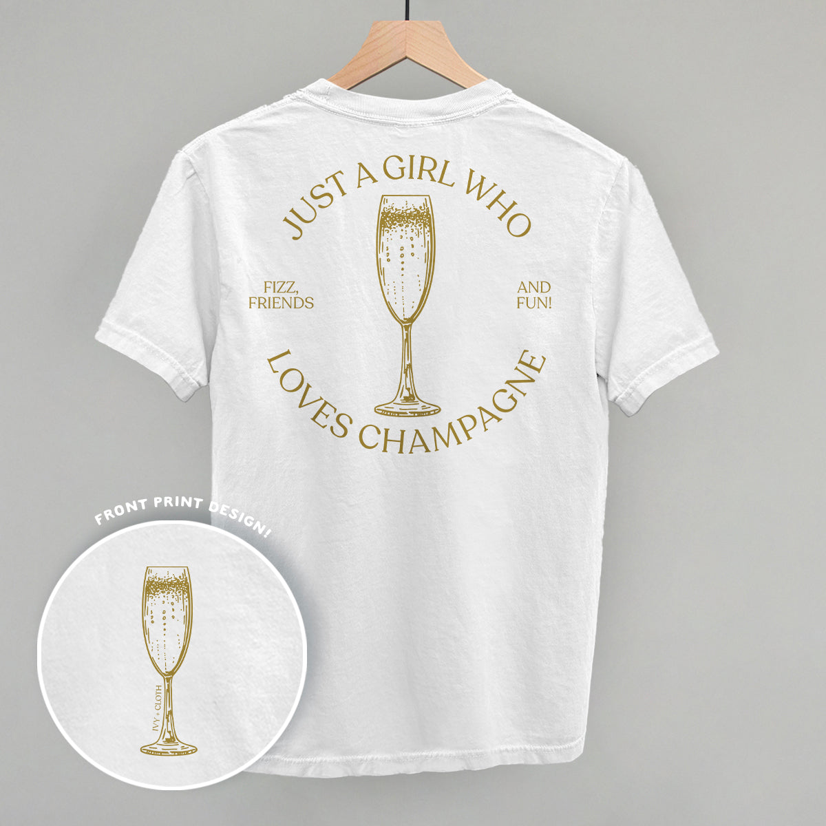 Just A Girl Who Loves Champagne (Back Print) T-Shirts, Hoodie, Sweatshirt | CiraTrend.com (Image 2)