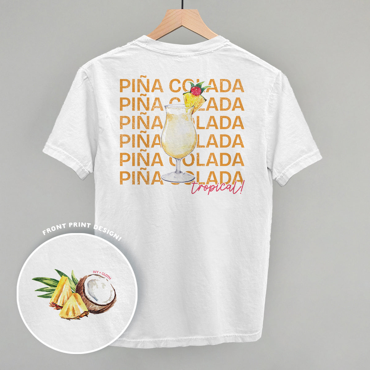 Piña Colada (Back Print) T-Shirts, Hoodie, Sweatshirt | CiraTrend.com (Image 2)