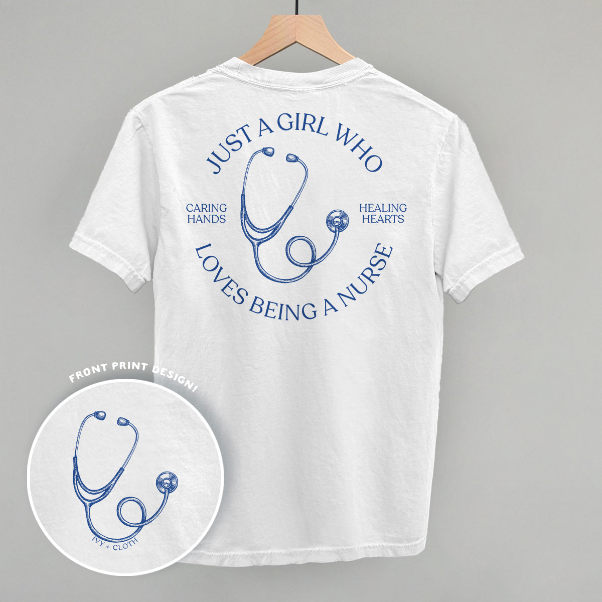 Just A Girl Who Loves Being A Nurse (Back Print) T-Shirts, Hoodie, Sweatshirt | CiraTrend.com (Image 5)