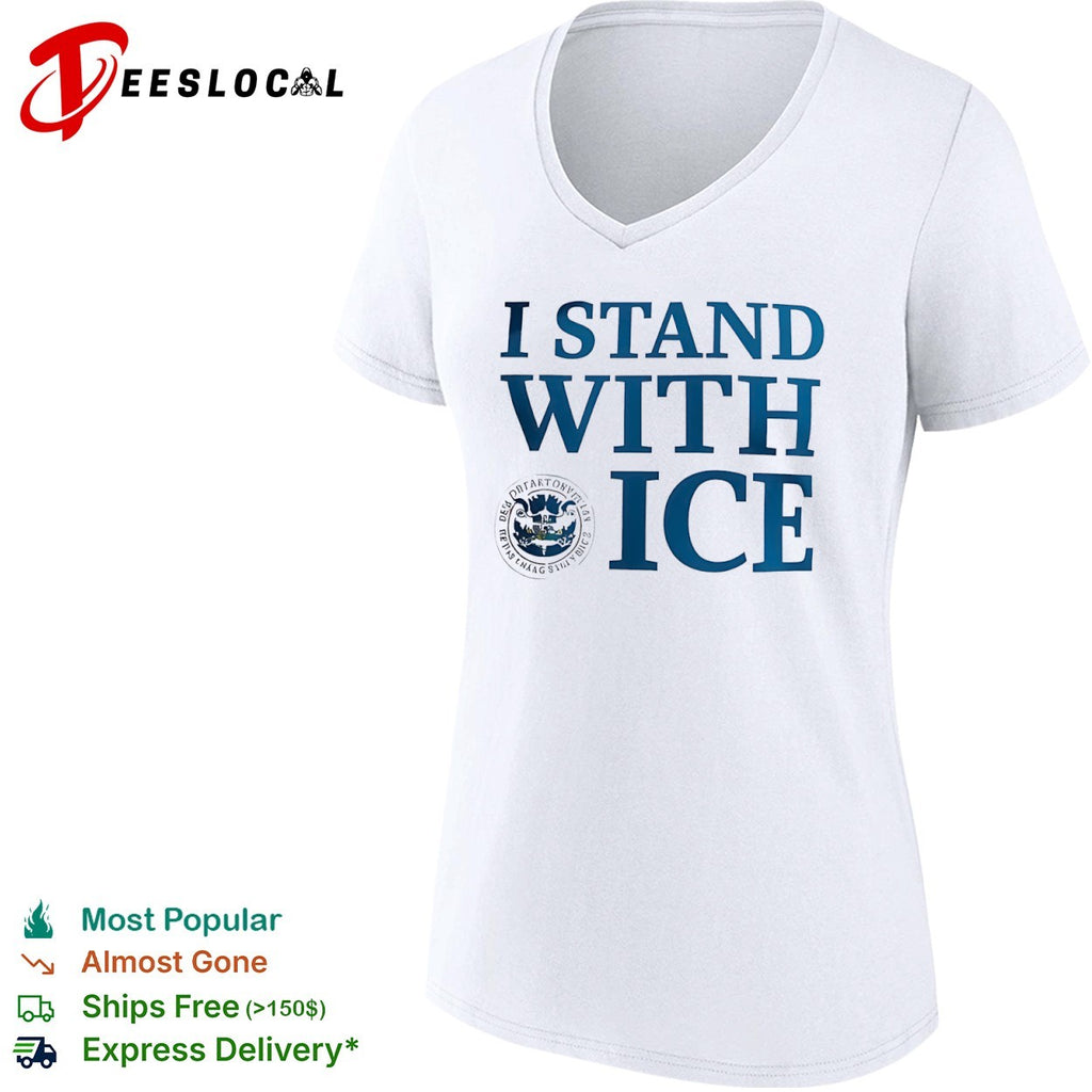 ICE agency seal I stand with shirt