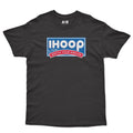 IHOOP T-Shirt Hoodie, Sweatshirt | CiraTrend.com (Image 1)