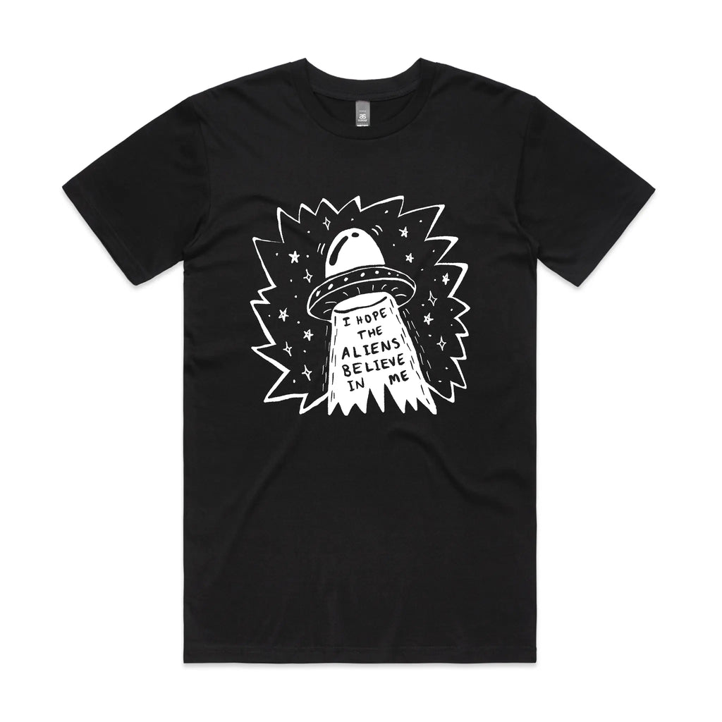I Hope The Aliens Believe In Me Tee Hoodie, Sweatshirt | CiraTrend.com (Image 1)