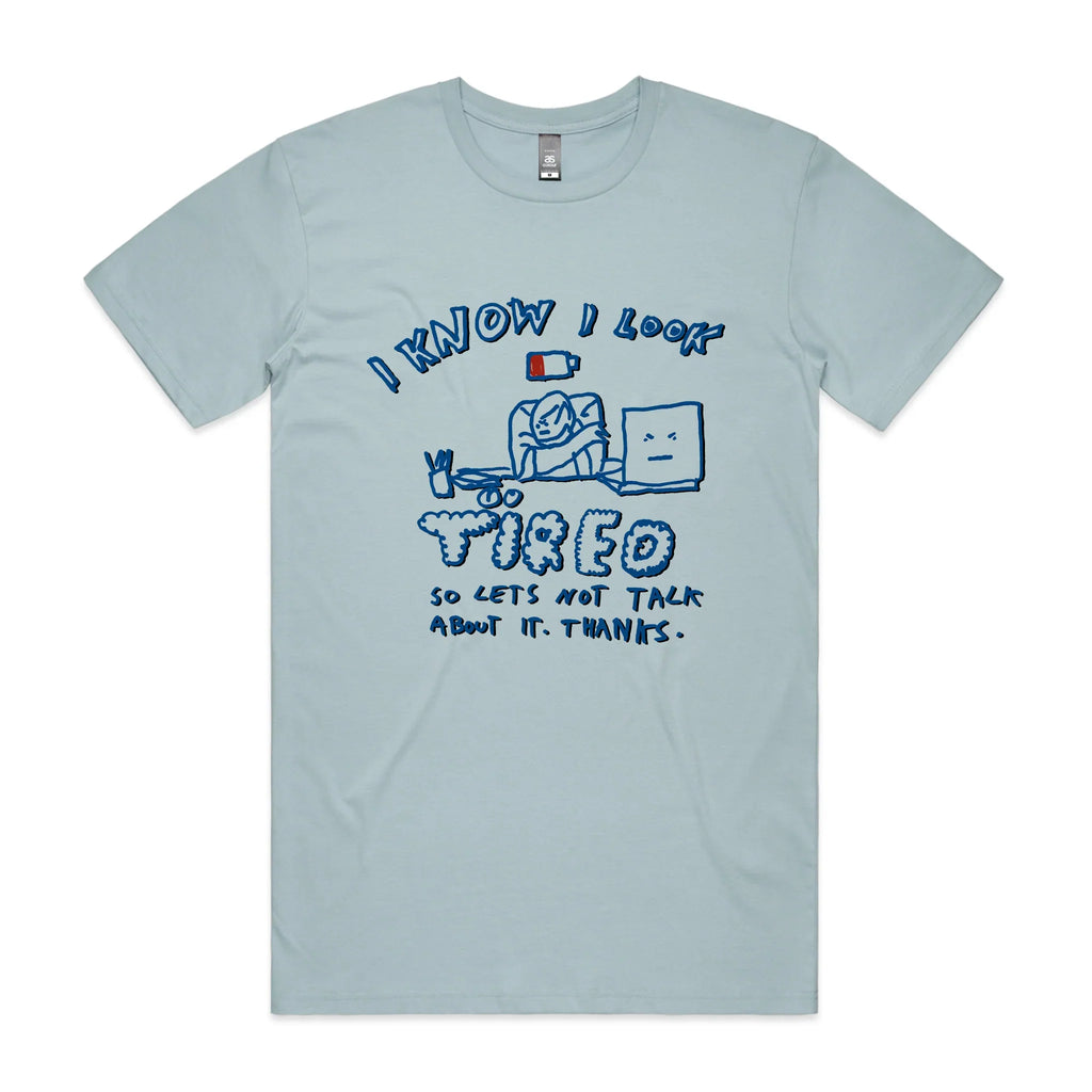 I Know I Look Tired Tee Hoodie, Sweatshirt | CiraTrend.com (Image 3)