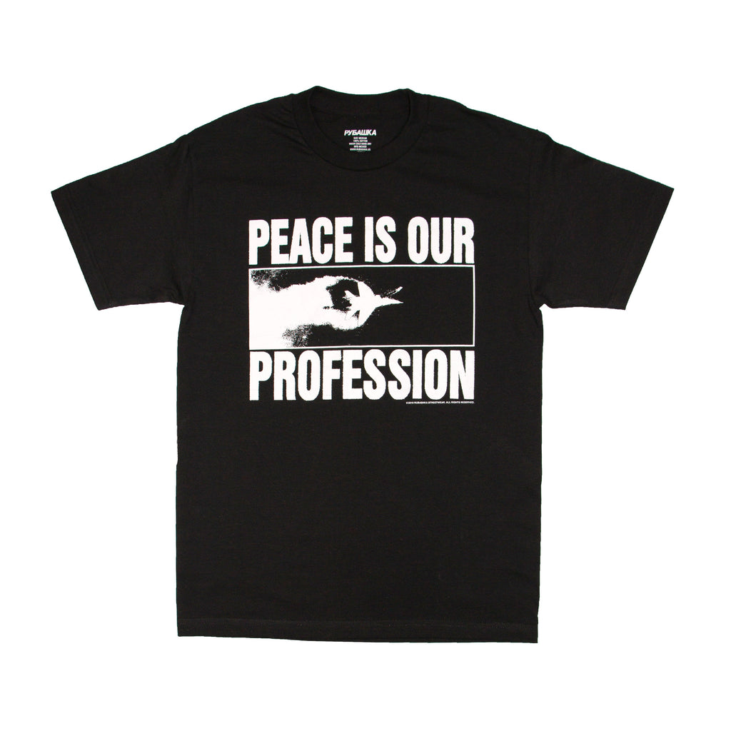 PEACE IS OUR PROFESSION T-SHIRT BLACK Hoodie, Sweatshirt | CiraTrend.com (Image 1)