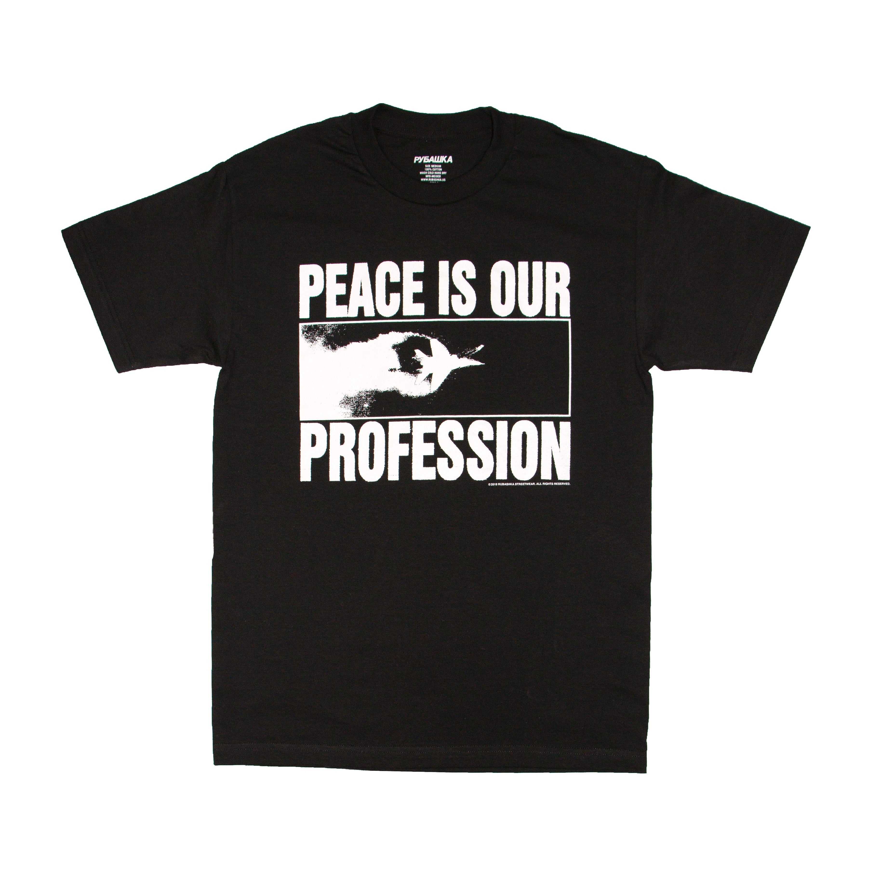PEACE IS OUR PROFESSION T-SHIRT BLACK Hoodie, Sweatshirt | CiraTrend.com (Image 1)
