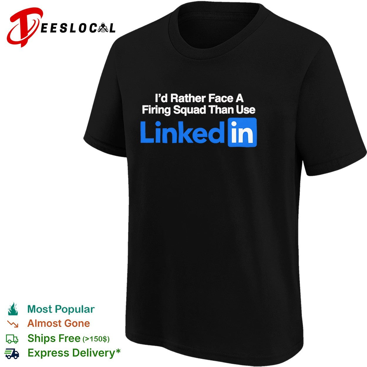 I’d rather face a firing squad than use Linkedin shirt