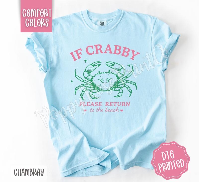 If Crabby Beach Shirt Comfort Colors Trendy Graphic Women's Tee Short Sleeve Crew Neck Casual Summer Tee Made in USA...