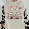 If I had Feelings they would be for you Valentines day Shirt~ Unisex Apparel Relaxed Fit Printed In The USA Clothing...
