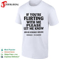If you’re flirting advice funny clueless social humor shirt